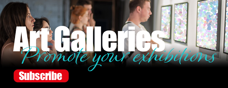 Art Galleries - Subscribe Here